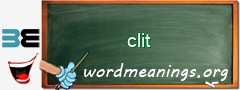 WordMeaning blackboard for clit